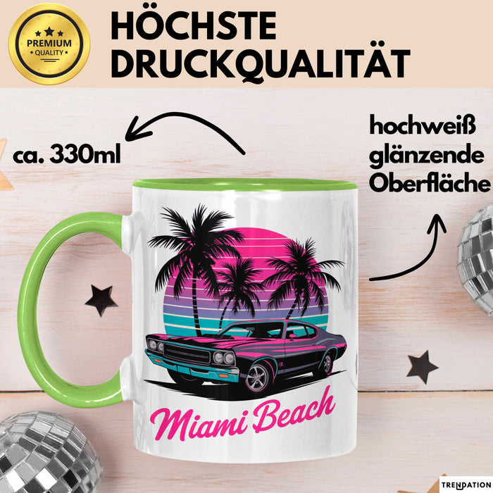 Miami Florida USA Tasse Geschenk Lustige Geschenkidee Spruch Strand Grün Trendation