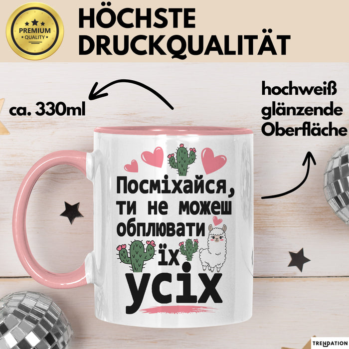 Lustige Чашка Geschenk Посміхайся Не Можеш Обплювати Подарунок Lama Ukrainisch Rosa Trendation