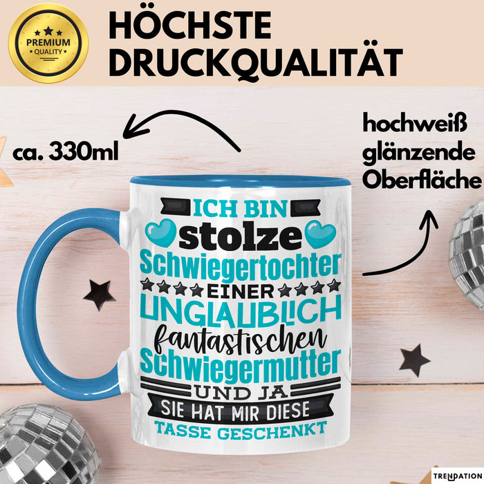 Schwiegertochter Tasse Geschenk Spruch Ich Bin Stolze Schwiegertochter Becher Blau Trendation