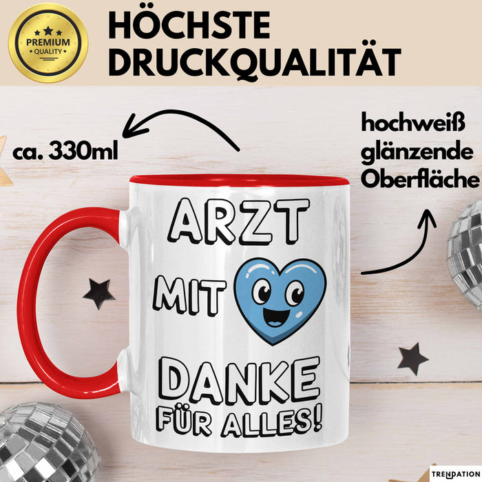 Arzt Tasse Geschenk Lustige Geschenkidee Spruch Arzt Mit Danke Für Alles Rot Trendation