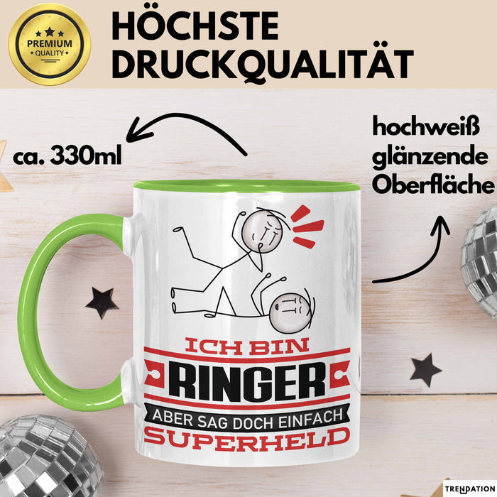 Ringer Geschenk Tasse Ich Bin Ringer Aber Sag Doch Einfach Superheld Lustige Geschenkdiee für Ringer Kaffee-Becher Grün Trendation