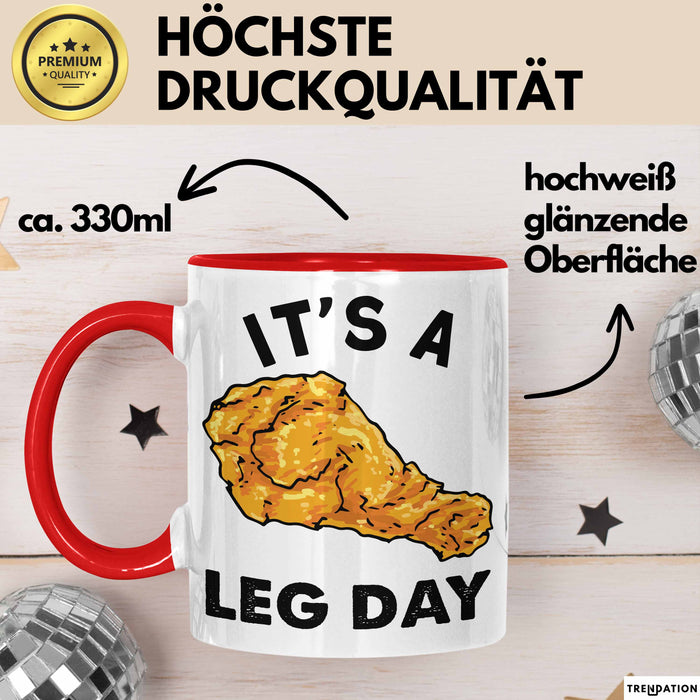 Its A Leg Day Gym Tasse Geschenk Chicken Wing Beine Trainieren Gym Becher Rot Trendation