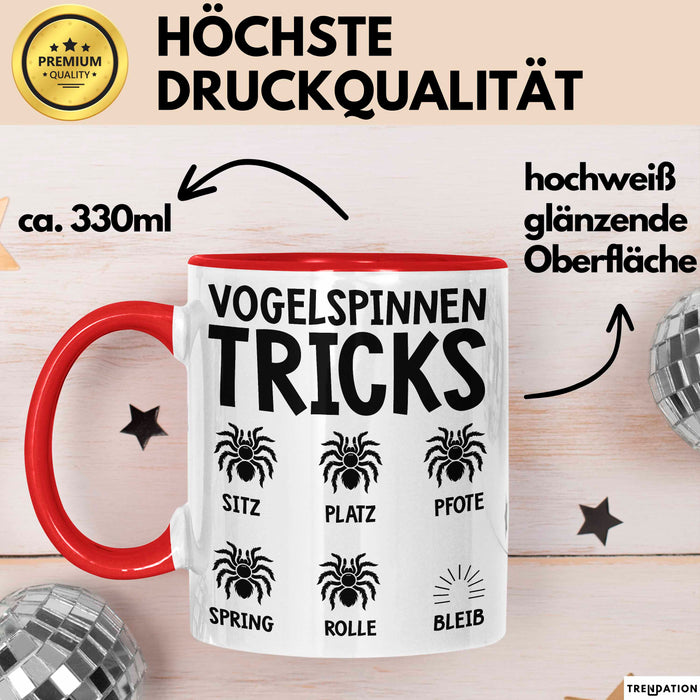 Spinne Vogelspinne Tier Tasse Geschenk Lustige Geschenkidee Spruch Vogelspinnen Tricks Rot Trendation
