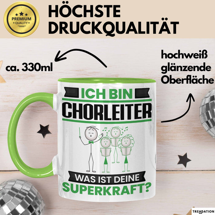 Chorleiter Tasse Geschenk für Chorleiter Geburtstag Lustiger Spruch Kaffee-Becher Was Ist Deine Superkraft Grün Trendation