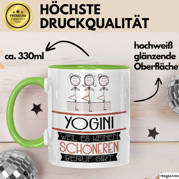 Yogini Weil Es Keinen Schöneren Beruf Gibt Tasse Geschenk für Eine Yogini Lustig Grün Trendation