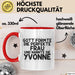 Yvonne Tasse Gott Formte Die Perfekte Frau Und Nannte Sie Yvonne Geschenk Rot Trendation