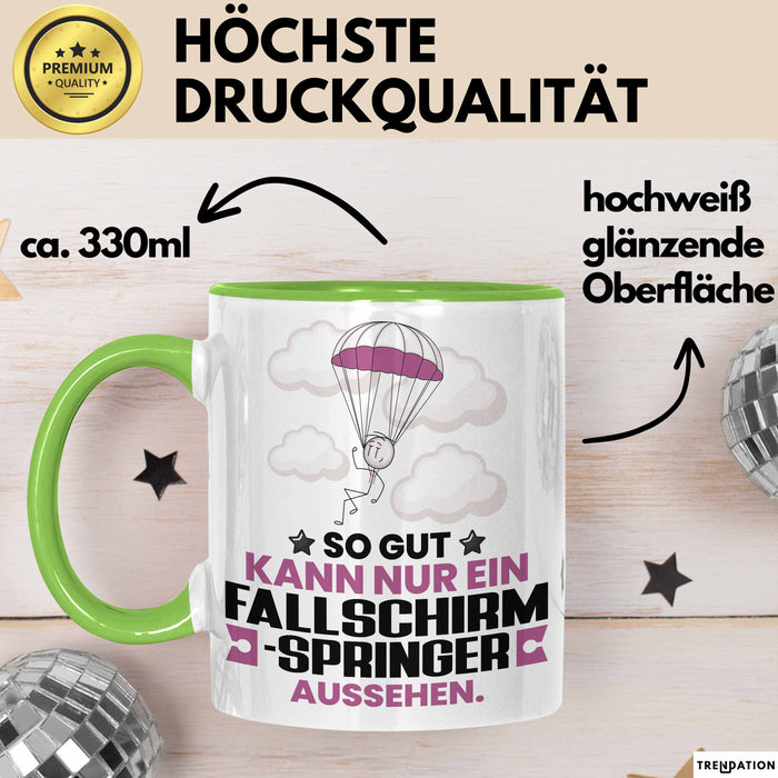 Fallschirmspringer Geschenk Tasse So Gut Kann Nur Ein Fallschirmspringer Aussehen Geschenkidee Kaffee-Becher Grün Trendation