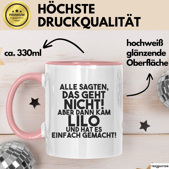 Lilo Tasse Alle Sagten Das Geht Nicht, Aber Dann Kam Lilo Geschenk