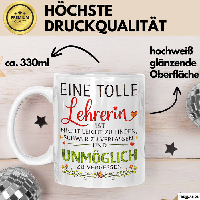 Unterricht Lehrer Wertschätzung Tasse Geschenk Lustige Geschenkidee Spruch Eine Tolle Lehrerin Ist Nicht Leicht Zu Finden Weiß Trendation