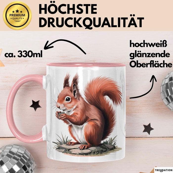 Eichhörnchen Tierliebhaber Tasse Geschenk Lustige Geschenkidee Spruch Rosa Trendation
