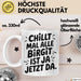 Birgit Tasse Geschenk Chillt Mal Alle Birgit Ist Ja Jetzt Da Geschenkidee Becher mit Name Weiß Trendation