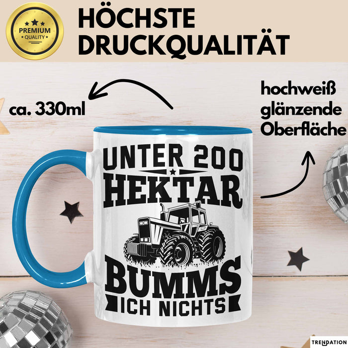 Landwirt Tasse Geschenk Unter 200 Hektar Bumms Ich Nichts Bauer Traktor Becher Blau Trendation