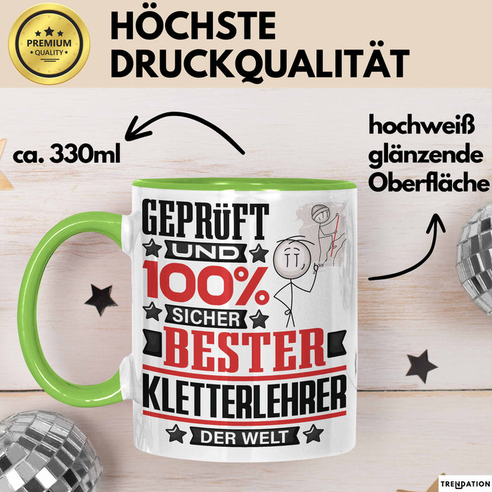 Kletterlehrer Geschenk Lustiger Spruch für Kletterlehrer Geschenkidee Bester Kletterlehrer Der Welt Grün Trendation