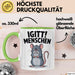 Sarkastisch Sarkasmus Introvertiert Tasse Geschenk Lustige Geschenkidee Spruch Igitt Menschen Grün Trendation