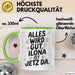 Ilona Tasse Geschenk Alles Ist Gut Ilona Ist Jetz Da Geschenkidee Becher mit Name Grün Trendation