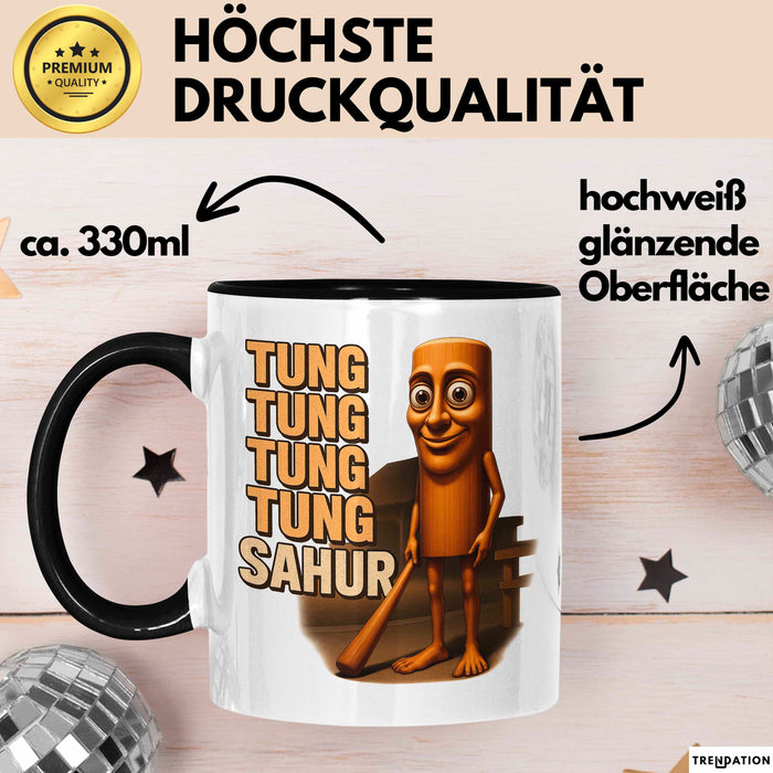 Tung Tung Tung Tung Sahur Tasse Meme Italienisch Geschenk Lustig Becher Trendation