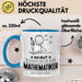 Mathematiker Geschenk Tasse So Gut Kann Nur Ein Mathematiker Aussehen Geschenkidee Kaffee-Becher Blau Trendation