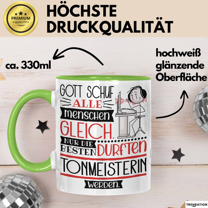 Tonmeisterin Geschenk Becher Tasse Gott Schuf Alle Menschen Gleich Nur Die Besten Durfeten Tonmeisterin Werden Geschenkidee Lustig Grün Trendation