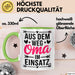 Oma Großmutter Tasse Becher Geschenk Lustige Geschenkidee Spruch Aus Dem Weg Oma Im Einsatz Grün Trendation