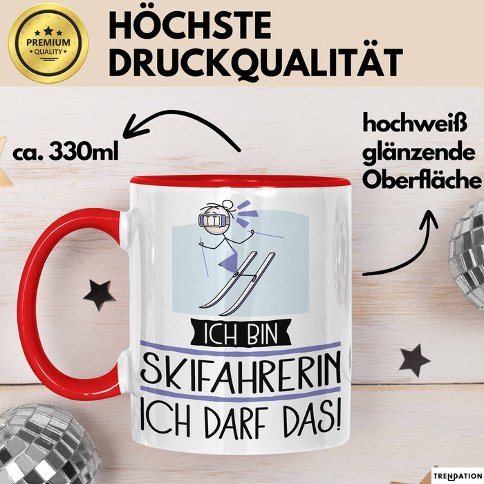 Geschenk für Skifahrerin Tasse Lustige Geschenkidee Geburtstag Ich Bin Skifahrerin Ich Darf Das Rot Trendation