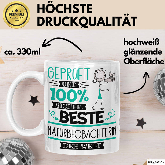 Beste Naturbeobachterin Der Welt Tasse Geschenk für Eine Naturbeobachterin Geprüft Und Sicher Geschenkidee Geburtstag Weihnachten Weiß Trendation