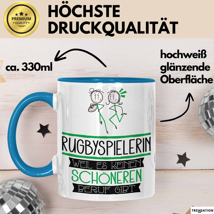 Rugbyspielerin Weil Es Keinen Schöneren Beruf Gibt Tasse Geschenk für Eine Rugbyspielerin Lustig Blau Trendation