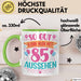 85er Geburtstag Tasse Geschenk Frauen So Gut Kann Man Mit 85 Aussehen Geschenkidee Geburtstag Grün Trendation