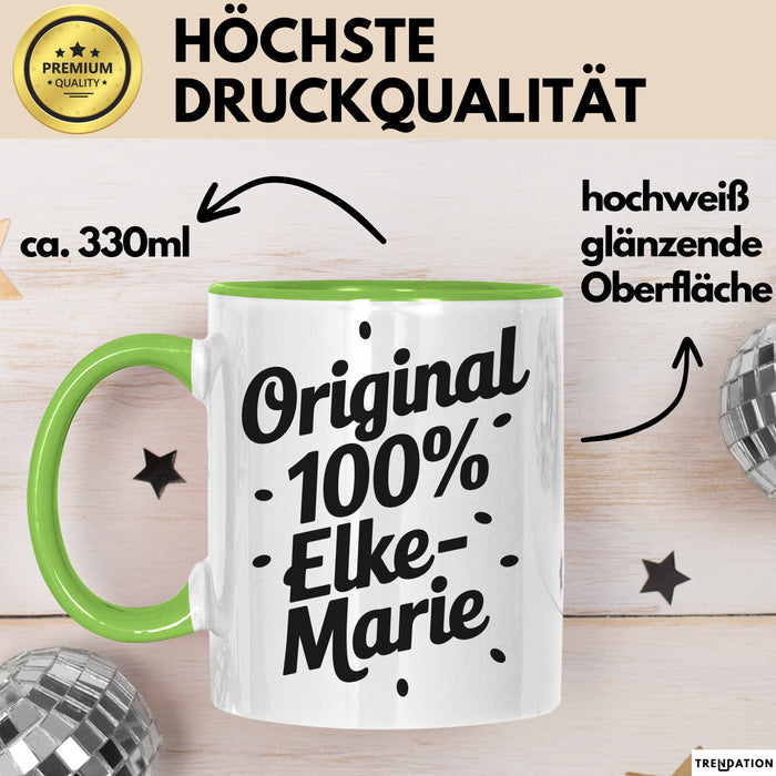 Elke-Marie Tasse Geschenk Original 100% Elke-Marie Geschenkidee Geburtstag Grün Trendation