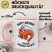 Geburtstagsfeier Garnele Tasse Geschenk Lustige Geschenkidee Spruch Alles Gute Zum Geburtstag Du Bist Shrimply Der Beste Rosa Trendation