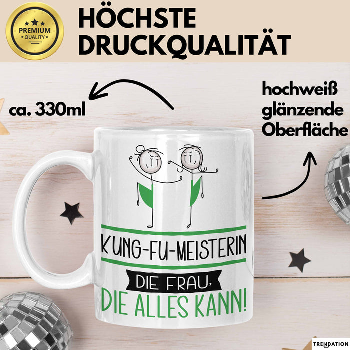 Kung-Fu-Meisterin Geschenk Tasse Becher Die Frau Die Allen Kann Geschenkidee für eine Kung-Fu-Meisterin Lustig Weiß Trendation