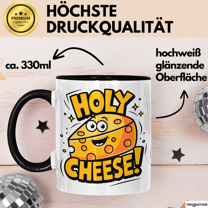Käseliebhaber Tasse Geschenkidee Holy Cheese für Käse Esser Trendation