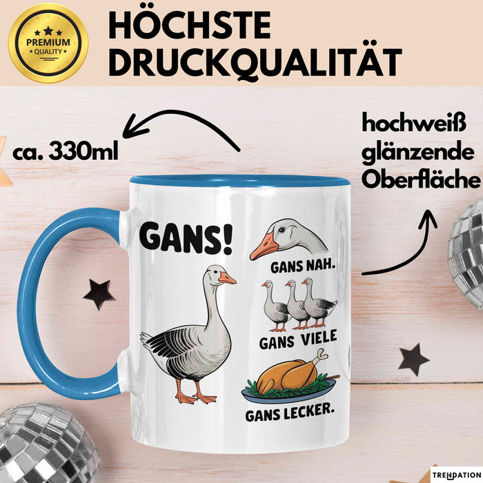 Gans Tier Gänse Bauer Tasse Becher Geschenk Lustige Geschenkidee Spruch Gänsearten Blau Trendation