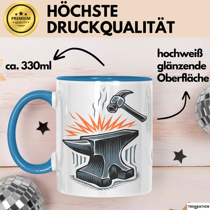 Schmied Tasse Geschenkidee Metallarbeiter Lustiger Spruch Geschenkidee Lustig Blau Trendation