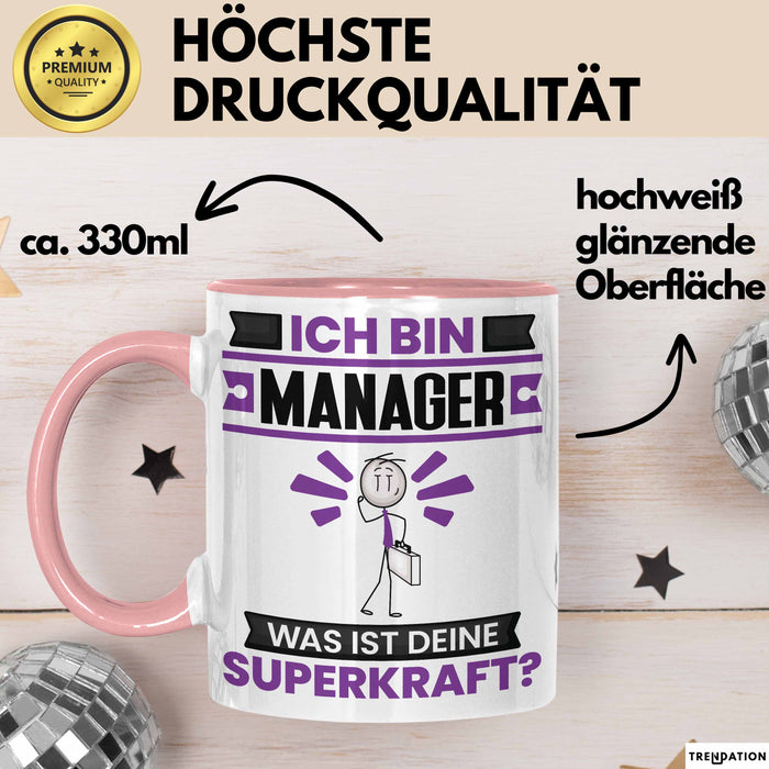 Manager Tasse Geschenk für Manager Geburtstag Lustiger Spruch Kaffee-Becher Was Ist Deine Superkraft Rosa Trendation