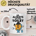 Klo Tasse Geschenk Mr Always On The Toilet Geschenkidee Lustig Toilette Weiß Trendation