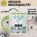 Geschenk für Historikerin Tasse Lustige Geschenkidee Geburtstag Ich Bin Historikerin Ich Darf Das Grün Trendation