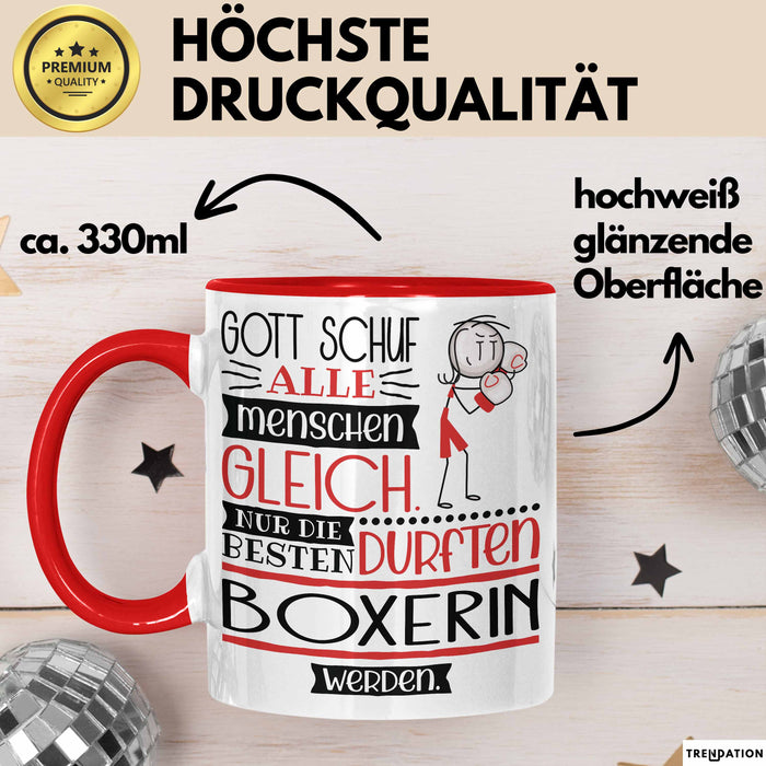 Boxerin Geschenk Becher Tasse Gott Schuf Alle Menschen Gleich Nur Die Besten Durfeten Boxerin Werden Geschenkidee Lustig Rot Trendation