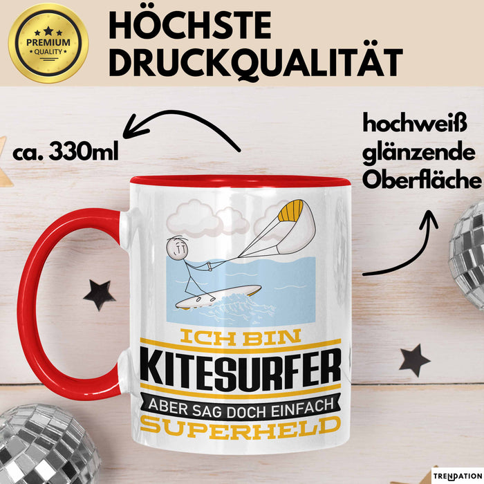 Kitesurfer Geschenk Tasse Ich Bin Kitesurfer Aber Sag Doch Einfach Superheld Lustige Geschenkdiee für Kitesurfer Kaffee-Becher Rot Trendation
