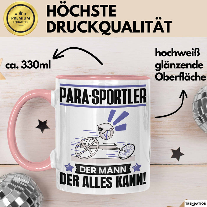Para-Sportler Tasse Geschenk für Para-Sportler Der Mann Der Alles Kann Geschenkidee zum Geburtstag Rosa Trendation