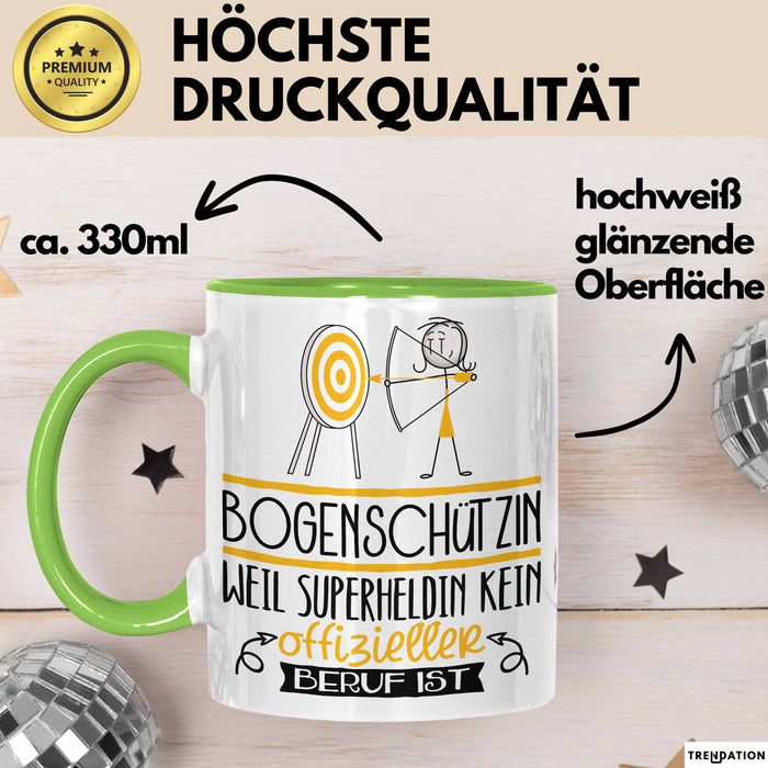 Bogenschützin Geschenk Tasse Lustiger Spruch Bogenschützin Weil Superheldin Kein Offizieller Beruf Ist Geschenkidee Grün Trendation
