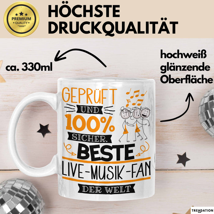 Beste Live-Musik-Fan Der Welt Tasse Geschenk für Eine Live-Musik-Fan Geprüft Und Sicher Geschenkidee Geburtstag Weihnachten Weiß Trendation