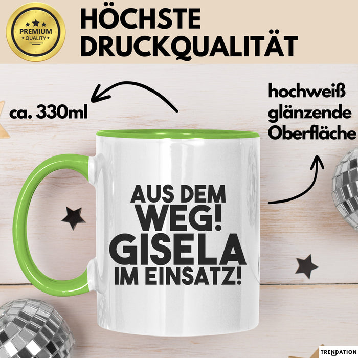 Gisela Tasse Aus Dem Weg! Gisela Im Einsatz! Geschenk