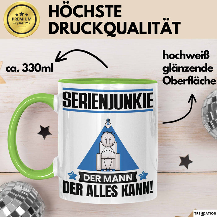 Serienjunkie Tasse Geschenk für Serienjunkie Der Mann Der Alles Kann Geschenkidee zum Geburtstag Grün Trendation