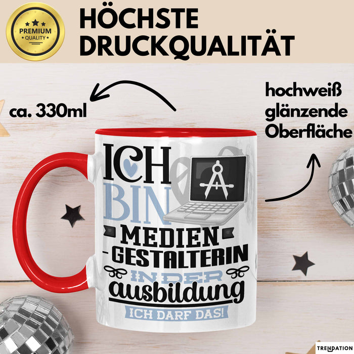 Mediengestalterin Ausbildung Start Geschenk Tasse Ich Bin Mediengestalterin In Der Ausbildung Ich Darf Das Kaffee-Becher Geschenkidee Rot Trendation
