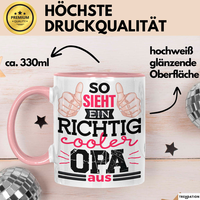 Opa Tasse Geschenk So Sieht Einr Richtig Cooler Opa Aus Geschenkdiee Großvater Becher Rosa Trendation