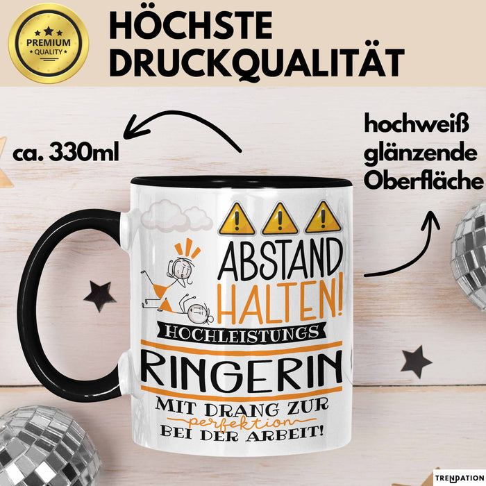 Ringerin Tasse Geschenk Lustig Abstand Halten Hochleistungs-Ringerin Mit Drang Zur Perfektion Bei Der Arbeit Trendation