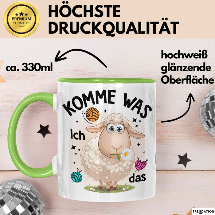 Schaf Tasse Geschenkidee Komme Was Wolle Ich Sheep That Grün Trendation