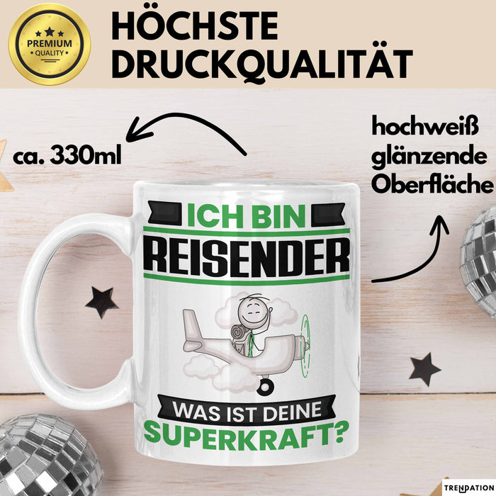 Reisender Tasse Geschenk für Reisender Geburtstag Lustiger Spruch Kaffee-Becher Was Ist Deine Superkraft Weiß Trendation