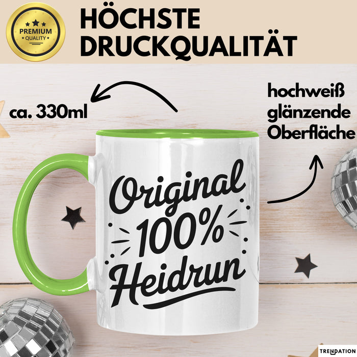 Heidrun Tasse Geschenk Original 100% Heidrun Geschenkidee Geburtstag Grün Trendation
