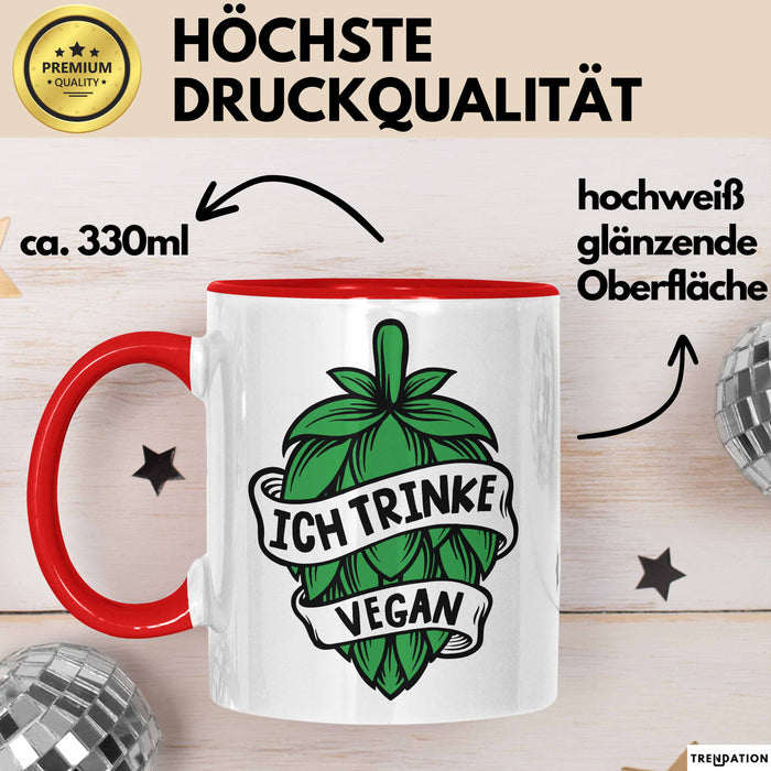 Biertrinker Tasse Geschenk Ich Trinke Vegan Becher Geschenkidee Rot Trendation